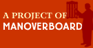 A Project of MANOVERBOARD.